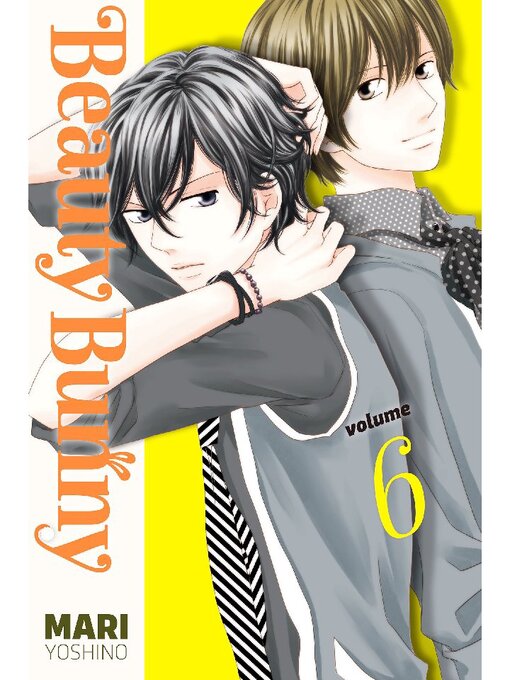 Title details for Beauty Bunny, Volume 6 by Mari Yoshino - Available